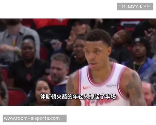 媒体人:火箭替补席确实没几个正常人了得亏末节有霍勒迪和申京